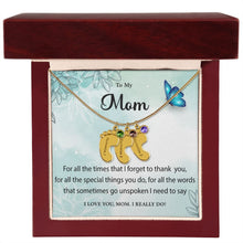 Load image into Gallery viewer, To My Mom