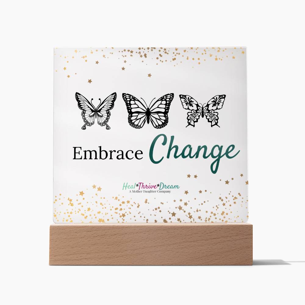 Embrace Change