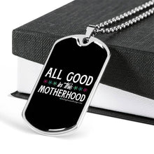 Load image into Gallery viewer, All Good in the Motherhood - Heal Thrive Dream Boutique

