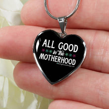 Load image into Gallery viewer, All Good in the Motherhood - Heal Thrive Dream Boutique
