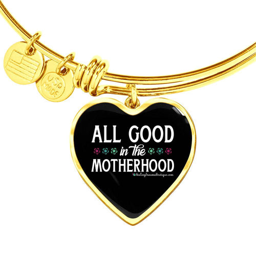 All Good in the Motherhood - Heal Thrive Dream Boutique