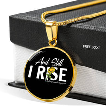 Load image into Gallery viewer, And Still I Rise - Heal Thrive Dream Boutique

