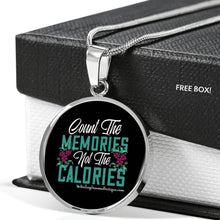 Load image into Gallery viewer, Count the Memories not the Calories - Heal Thrive Dream Boutique

