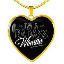 Load image into Gallery viewer, I&#39;m a Badass Woman - Heal Thrive Dream Boutique
