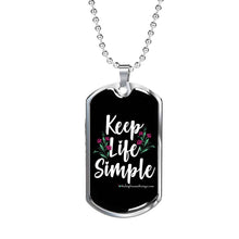 Load image into Gallery viewer, Keep Life Simple - Heal Thrive Dream Boutique
