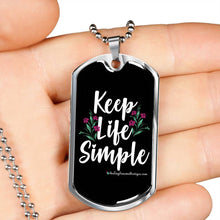 Load image into Gallery viewer, Keep Life Simple - Heal Thrive Dream Boutique
