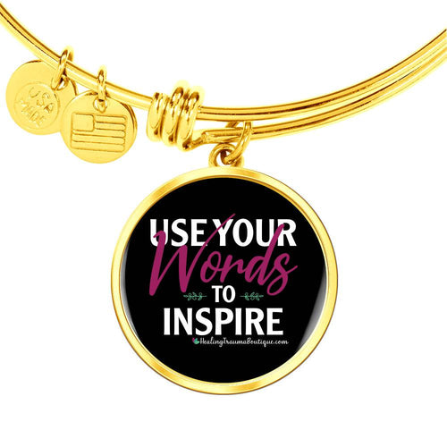 Use Your Words to Inspire - Heal Thrive Dream Boutique