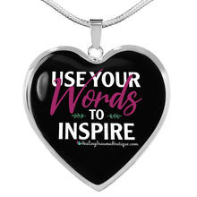 Load image into Gallery viewer, Use Your Words to Inspire - Heal Thrive Dream Boutique
