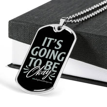 Load image into Gallery viewer, It&#39;s Going to be Okay - Heal Thrive Dream Boutique
