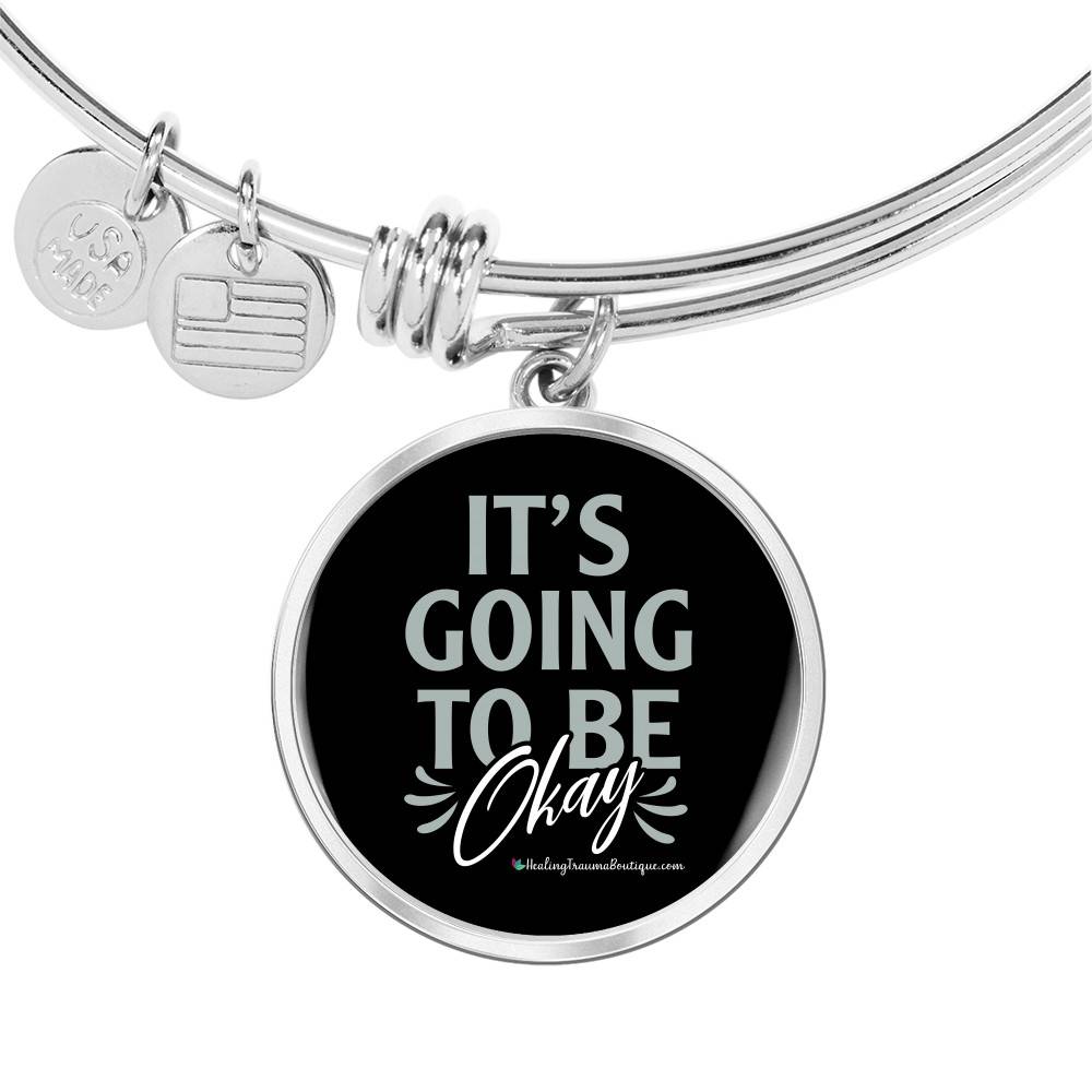 It's Going to be Okay - Heal Thrive Dream Boutique