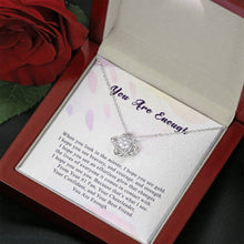 Load image into Gallery viewer, You Are Enough Necklace - Heal Thrive Dream Boutique
