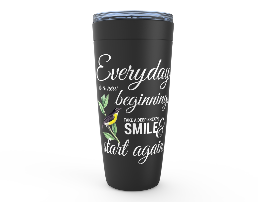 Everyday Is A New Beginning