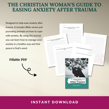 Load image into Gallery viewer, The Christian Woman&#39;s Guide to Easing Anxiety After Trauma
