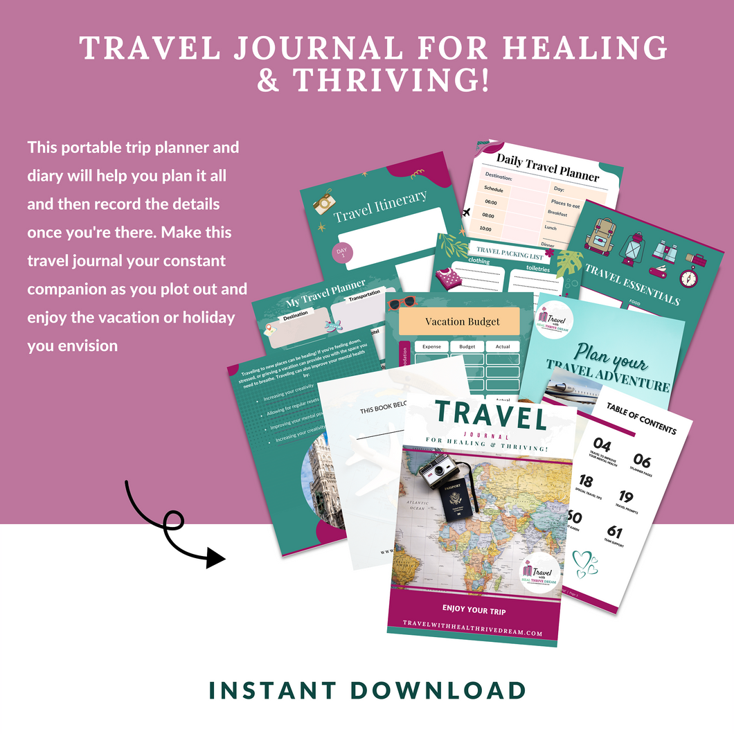 Travel Journal for Healing & Thriving!