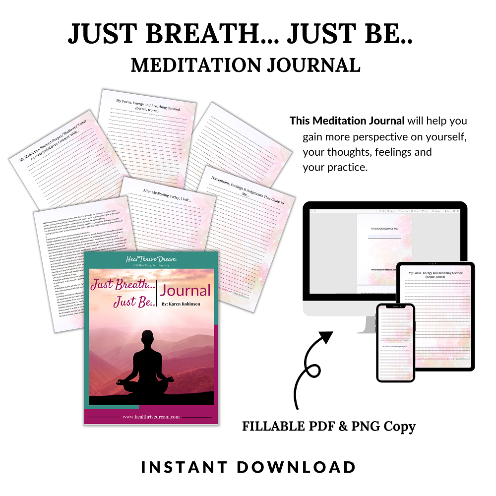 Just Breath... Just Be.. Meditation Journal