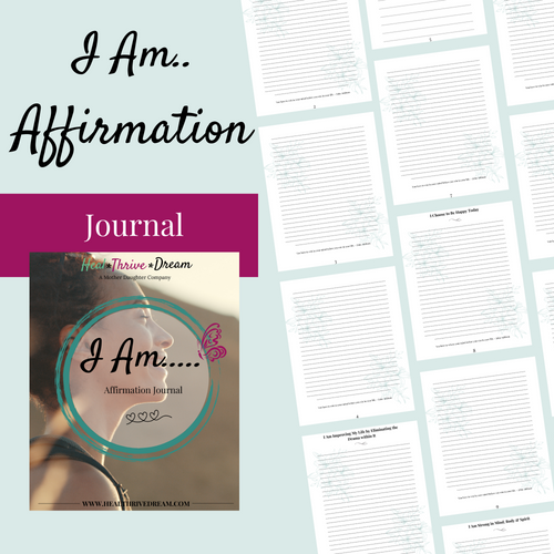 I Am.. Affirmation Journal - Heal Thrive Dream Boutique