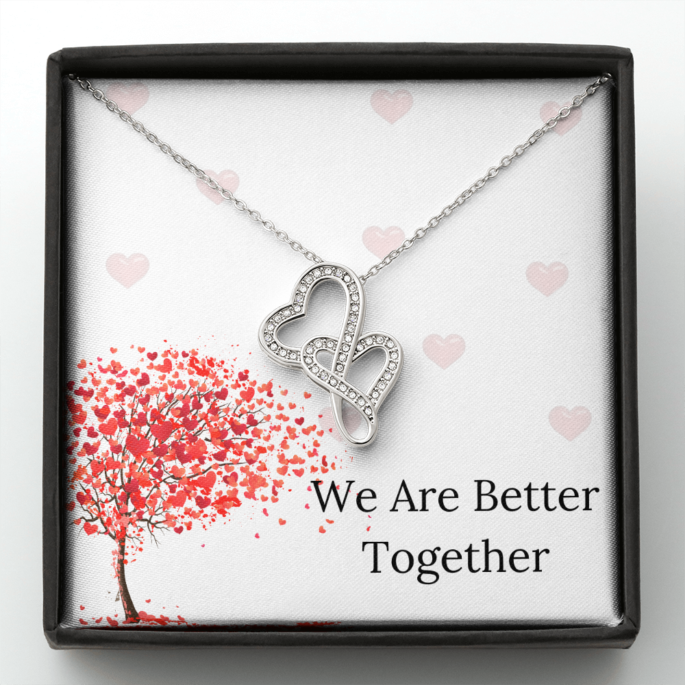 We Are Better Together