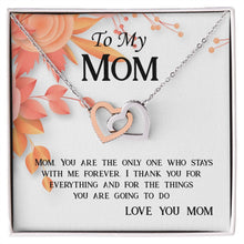 Load image into Gallery viewer, Love You Mom
