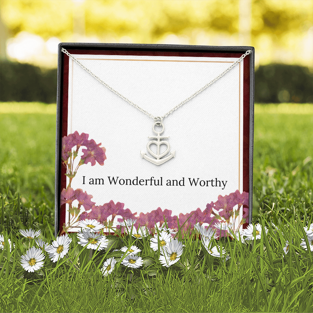 I am Wonderful and Worthy