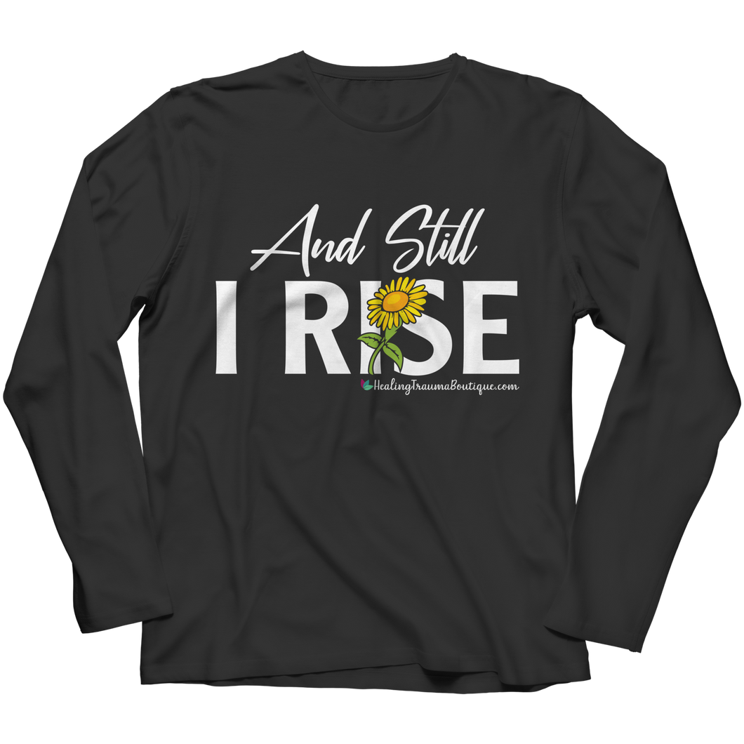 And Still I Rise - Heal Thrive Dream Boutique