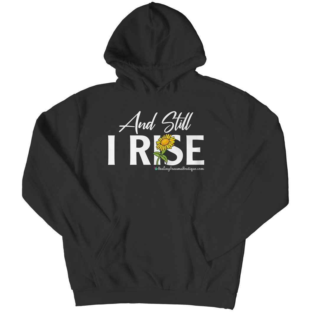And Still I Rise - Heal Thrive Dream Boutique