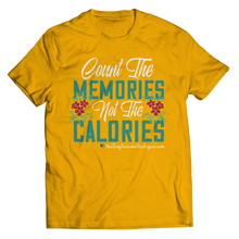 Load image into Gallery viewer, Count the Memories not the Calories - Heal Thrive Dream Boutique
