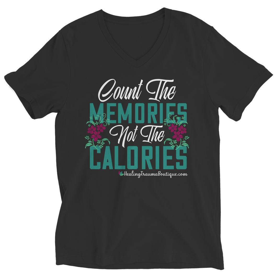 Count the Memories not the Calories - Heal Thrive Dream Boutique