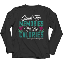 Load image into Gallery viewer, Count the Memories not the Calories - Heal Thrive Dream Boutique

