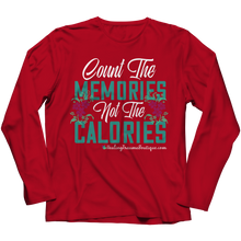 Load image into Gallery viewer, Count the Memories not the Calories - Heal Thrive Dream Boutique
