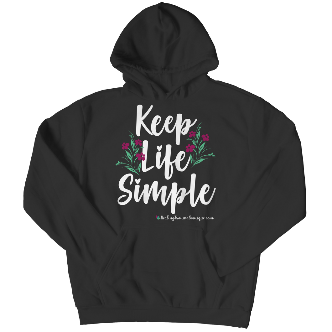 Keep Life Simple - Heal Thrive Dream Boutique