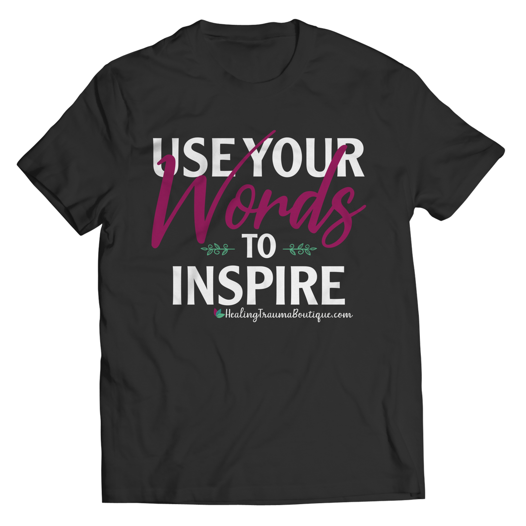 Use Your Words to Inspire - Heal Thrive Dream Boutique