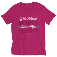 Load image into Gallery viewer, Well Behaved Women Seldom Make History - Heal Thrive Dream Boutique
