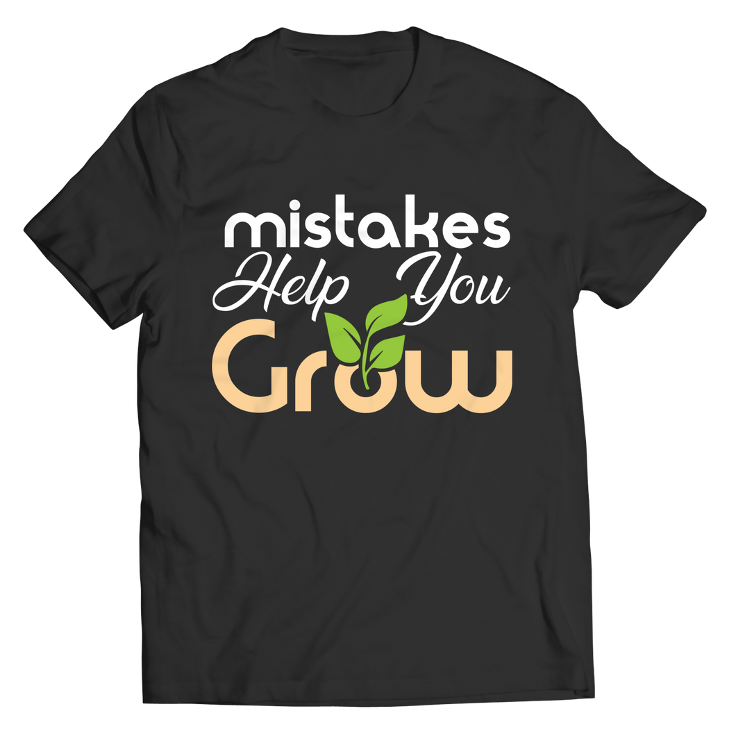 Mistakes help you grow