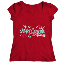 Load image into Gallery viewer, Just A Girl Who Loves Christmas
