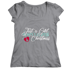Load image into Gallery viewer, Just A Girl Who Loves Christmas
