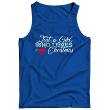 Load image into Gallery viewer, Just A Girl Who Loves Christmas

