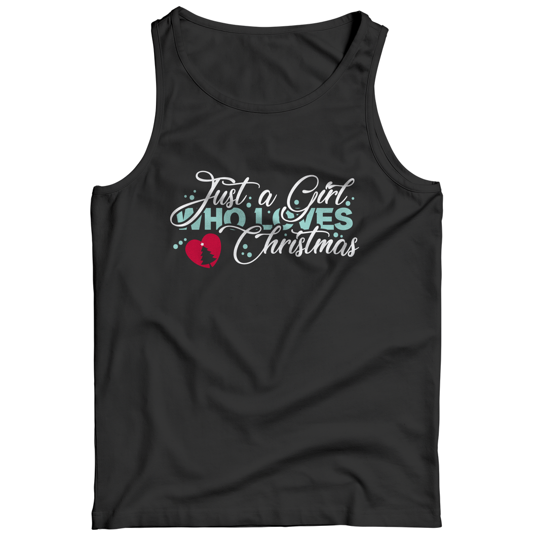 Just A Girl Who Loves Christmas