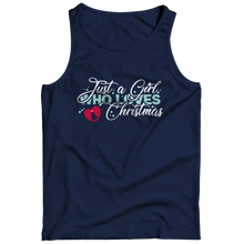 Load image into Gallery viewer, Just A Girl Who Loves Christmas
