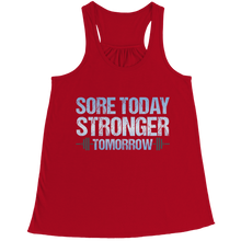 Load image into Gallery viewer, Sore Today Stronger Tomorrow
