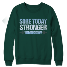 Load image into Gallery viewer, Sore Today Stronger Tomorrow
