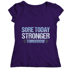 Load image into Gallery viewer, Sore Today Stronger Tomorrow
