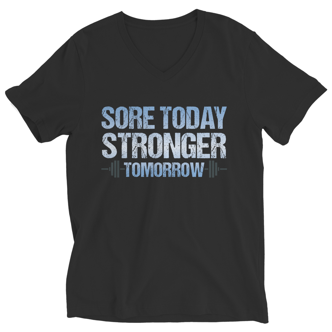 Sore Today Stronger Tomorrow