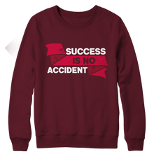 Load image into Gallery viewer, Success Is No Accident
