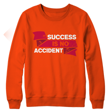 Load image into Gallery viewer, Success Is No Accident
