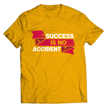 Load image into Gallery viewer, Success Is No Accident
