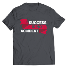 Load image into Gallery viewer, Success Is No Accident
