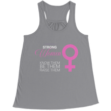 Load image into Gallery viewer, Strong Women Know Them

