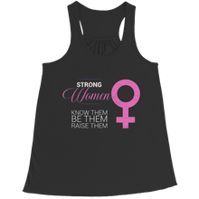 Load image into Gallery viewer, Strong Women Know Them
