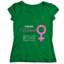 Load image into Gallery viewer, Strong Women Know Them
