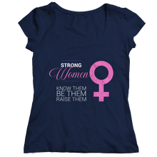 Load image into Gallery viewer, Strong Women Know Them
